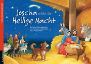 Joscha erlebt die Heilige Nacht