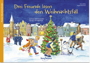 Drei Freunde lösen den Weihnachtsfall. Ein Poster-Adventskalender zum Vor- und Selberlesen - Cover