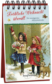 Fröhliche Weihnacht überall. Ein nostalgischer Adventskalender - Cover