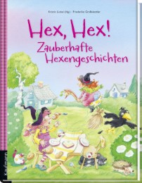 Hex, Hex! Zauberhafte Hexengeschichten - Cover