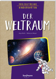 Projektreihe Kindergarten - Der Weltraum - Cover