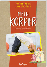 Projektreihe Kindergarten - Mein Körper - Cover