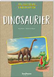 Projektreihe Kindergarten - Dinosaurier