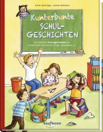 Kunterbunte Schulgeschichten - Cover