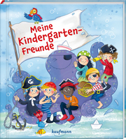 Meine Kindergarten-Freunde - Piraten und Seeräuber