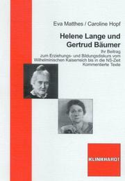Helene Lange und Gertrud Bäumer