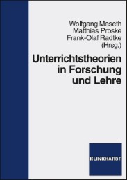 Unterrichtstheorien in Forschung und Lehre - Cover