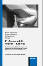 Professionalität: Wissen - Kontext