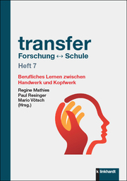 transfer Forschung <-> Schule, Heft 7