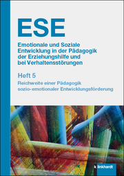 ESE Emotionale und Soziale Entwicklung in der Pädagogik der Erziehungshilfe und bei Verhaltensstörungen. Heft 5 - Cover
