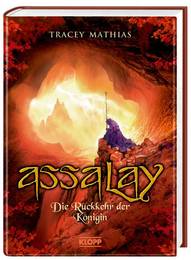 Assalay - Die Rückkehr der Königin