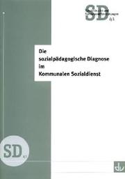 Die sozialpädagogische Diagnose im Kommunalen Sozialdienst