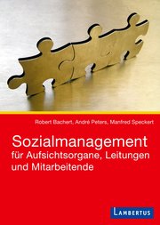 Sozialmanagement für Aufsichtsorgane, Leitungen und Mitarbeitende
