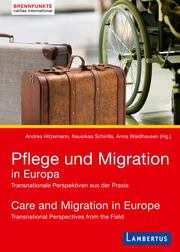Pflege und Migration in Europa/Care and Migration in Europe - Cover