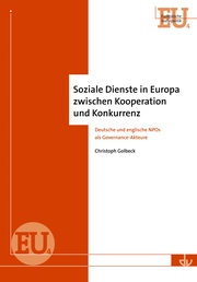 Soziale Dienste in Europa zwischen Kooperation und Konkurrenz