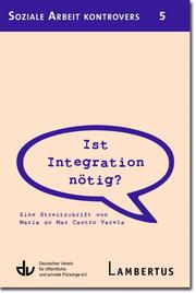Ist Integration nötig?