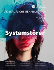 Die berufliche Rehabilitation -Zeitschrift zur beruflichen und sozialen Teilhabe