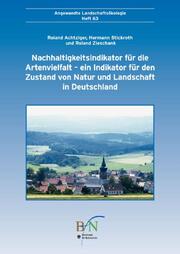 Nachhaltigkeitsindikator für die Artenvielfalt - ein Indikator für den Zustand von Natur und Landschaft in Deutschland