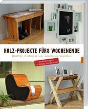 Holz-Projekte fürs Wochenende - Cover