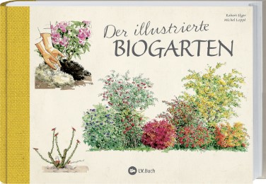 Der illustrierte Biogarten - Cover