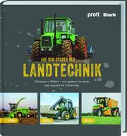 Auf den Spuren der Landtechnik - Cover