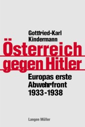 Österreich gegen Hitler - 1933-1938