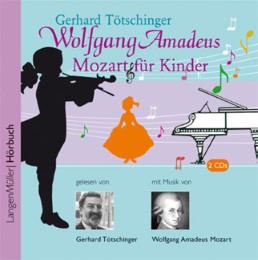 Wolfgang Amadeus Mozart für Kinder (CD)