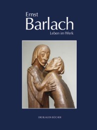 Ernst Barlach - Leben im Werk - Cover