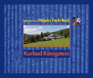 Hajeks Farb-Bad in Königstein: - Cover
