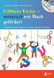 Fröhliche Kinder - motorisch mit Musik gefördert