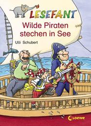 Wilde Piraten stechen in See