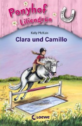 Ponyhof Liliengrün - Clara und Camillo - Cover