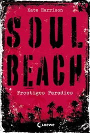 Soul Beach (Band 1) - Frostiges Paradies - Cover