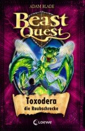 Beast Quest - Toxodera, die Raubschrecke