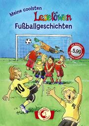 Meine coolsten Leselöwen-Fußballgeschichten - Cover