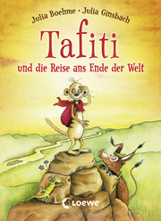 Tafiti und die Reise ans Ende der Welt (Band 1) - Cover