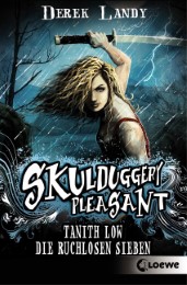 Skulduggery Pleasant - Tanith Low: Die ruchlosen Sieben
