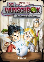 Die Wunschbox - Das Geheimnis des Professors - Cover