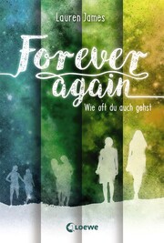Forever Again - Wie oft du auch gehst - Cover
