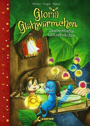 Gloria Glühwürmchen - Zauberhafte Glitzernächte - Cover
