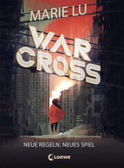 Warcross - Neue Regeln, neues Spiel - Cover