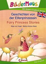 Geschichten von der Elfenprinzessin - Fairy Princess Stories