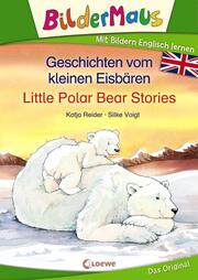 Geschichten vom kleinen Eisbären - Little Polar Bear Stories