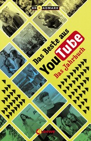 Das Beste aus YouTube - Das Jahrbuch - Cover