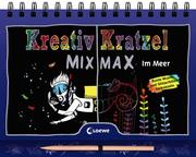 Kreativ-Kratzel MIX MAX - Im Meer