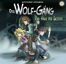 Die Wolf-Gäng 1