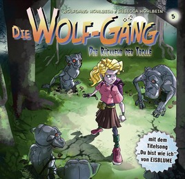 Die Wolf-Gäng 5