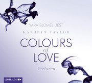 Colours of Love - Verloren