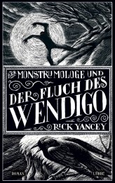 Der Monstrumologe und der Fluch des Wendigo - Cover