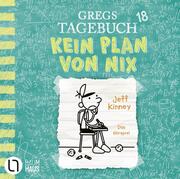 Gregs Tagebuch 18 - Kein Plan von nix - Cover